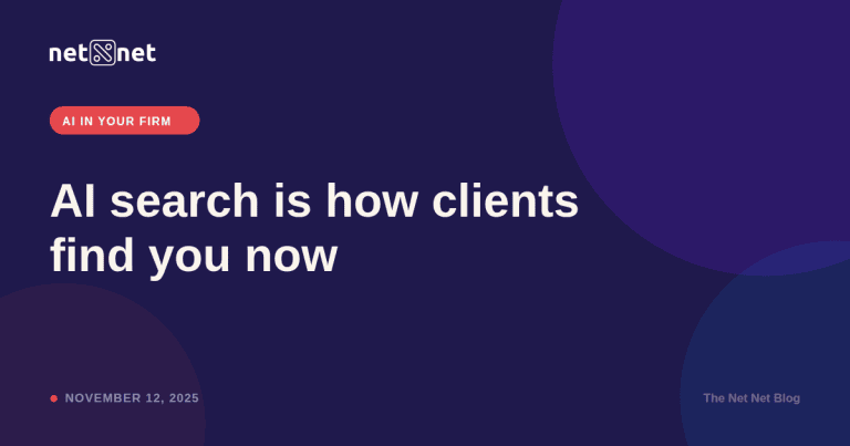 AI search is how clients find you now