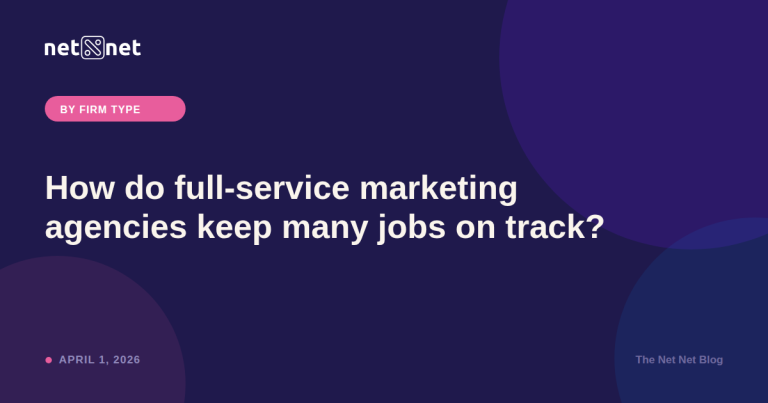 How do full-service marketing agencies keep many jobs on track?