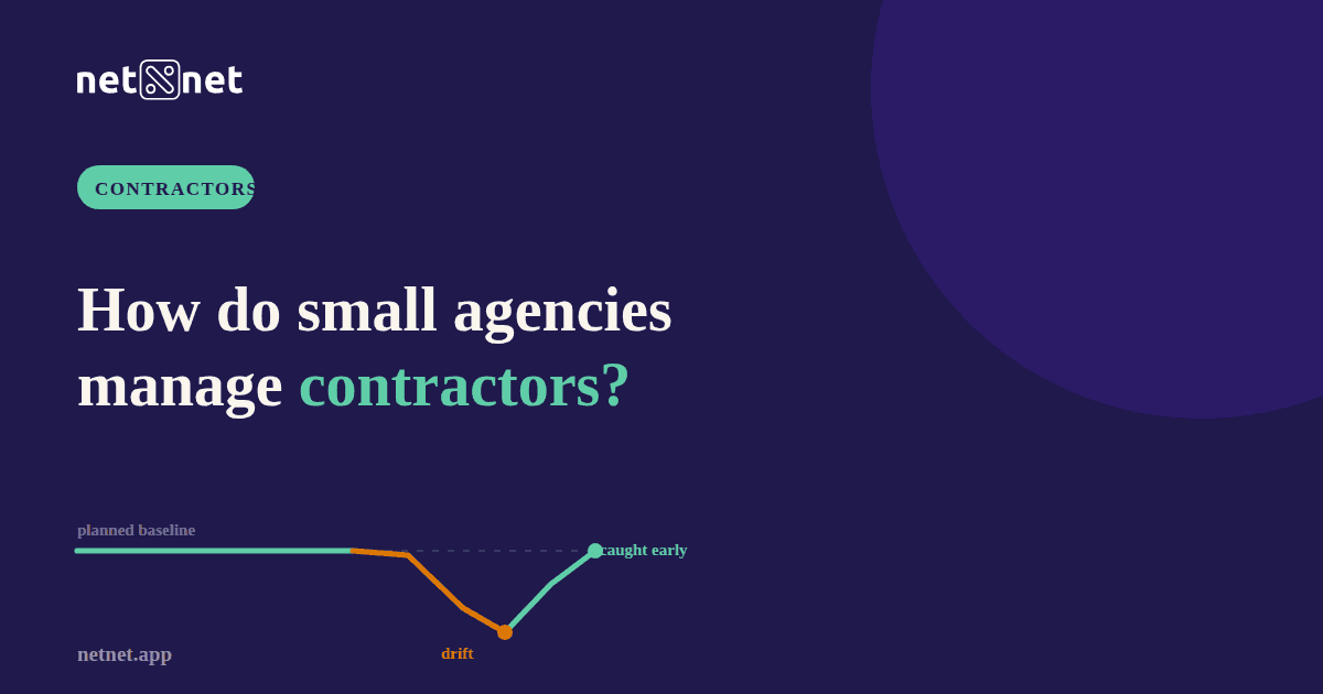 How do small agencies manage contractors without losing visibility?