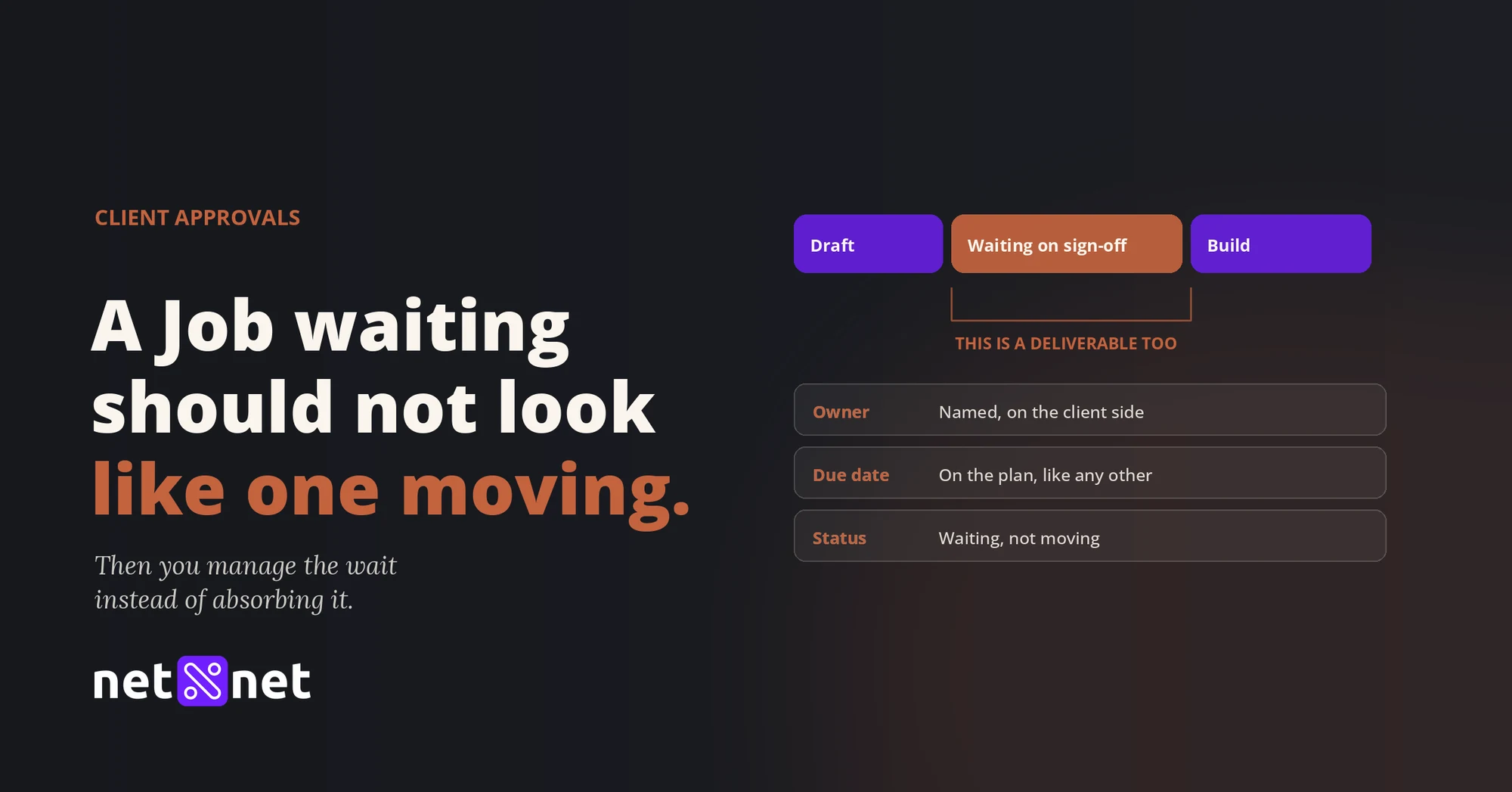 How do I keep client approvals from stalling the whole job?